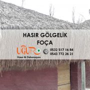 Foça Hasır Gölgelik