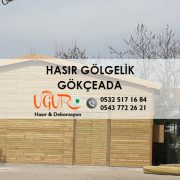 Gökçeada Hasır Gölgelik