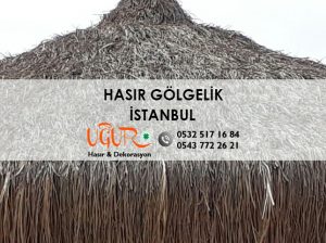 İstanbul Hasır Gölgelik